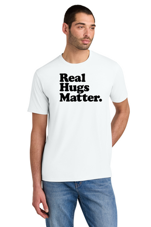 Real Hugs Matter Short Sleeve Tee