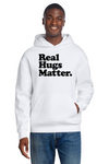 Real Hugs Matter Hoodie - Artdog Designs Inc