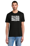 Real Mother Hugger Short Sleeve Tee - Artdog Designs Inc
