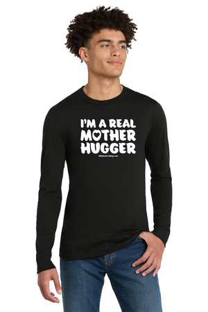 Real Mother Hugger Long Sleeve Tee - Artdog Designs Inc