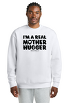Real Mother Hugger Crewneck Sweatshirt - Artdog Designs Inc
