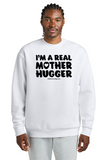 Real Mother Hugger Crewneck Sweatshirt - Artdog Designs Inc